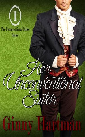 [The Unconventional Suitors 01] • Unconventional Suitors 01 - Her Unconventional Suitor